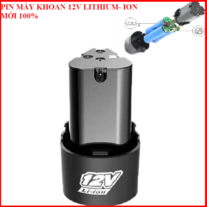 Pin Máy Khoan Cầm Tay 12V  lithium ion