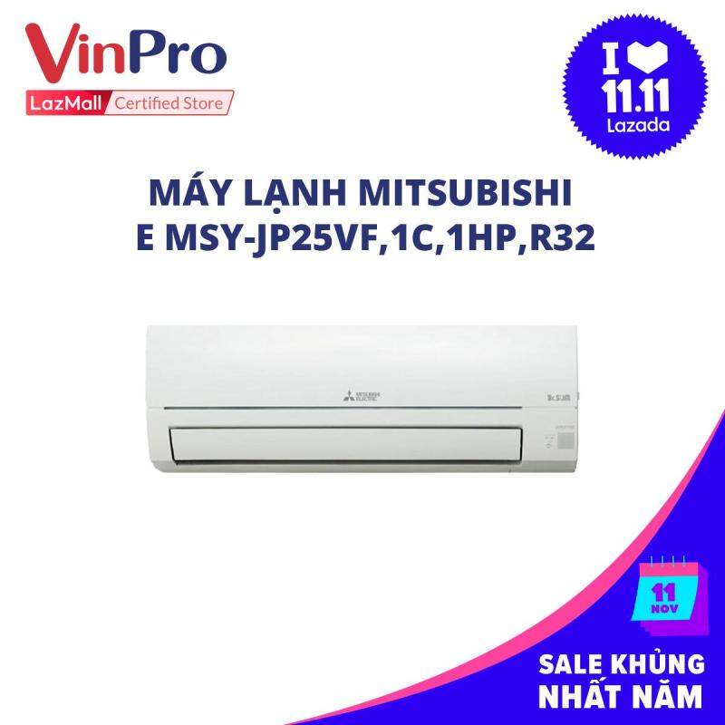 Bảng giá Máy lạnh Mitsubishi E MSY-JP25VF,1C,1HP,R32