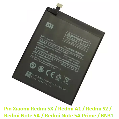 Pin Xiaomi Redmi 5X / Redmi A1 / Redmi S2 / Redmi Note 5A / Redmi Note 5A Prime / BN31