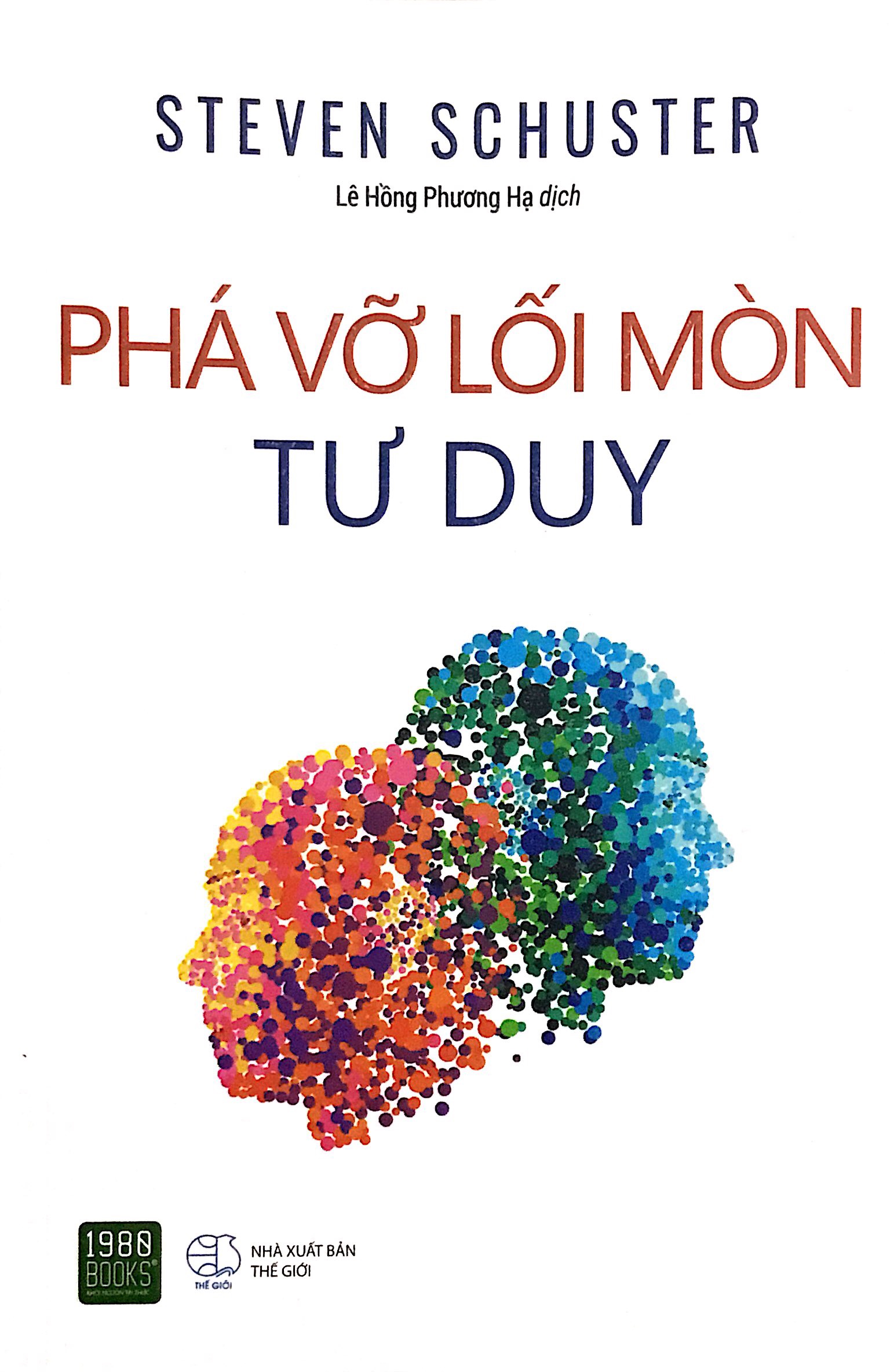 Fahasa - Phá Vỡ Lối Mòn Tư Duy