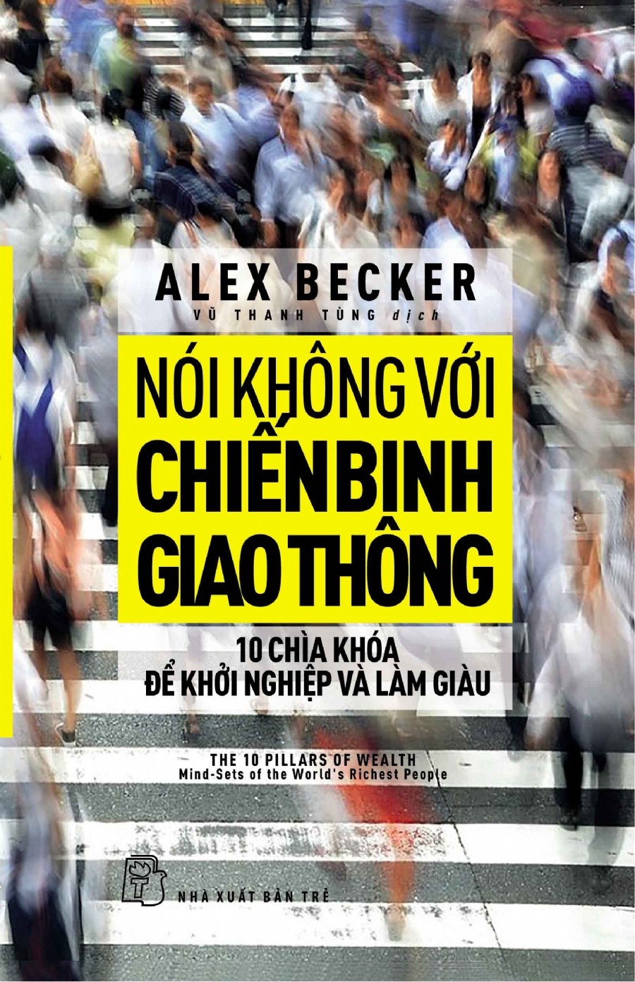 Sách nxb trẻ - nói không với chiến binh giao thông