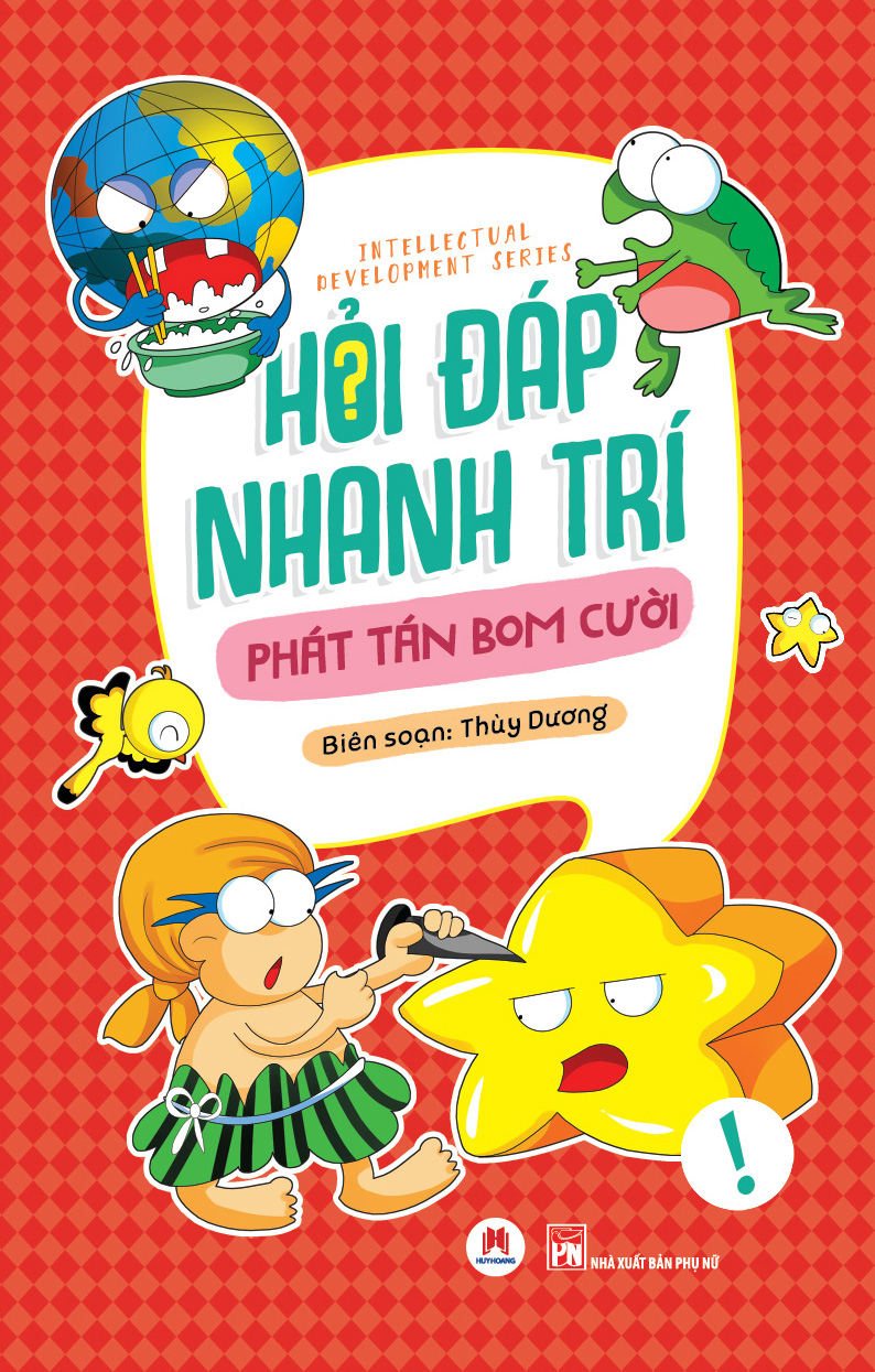 Fahasa - hỏi đáp nhanh trí - phát tán bom cười