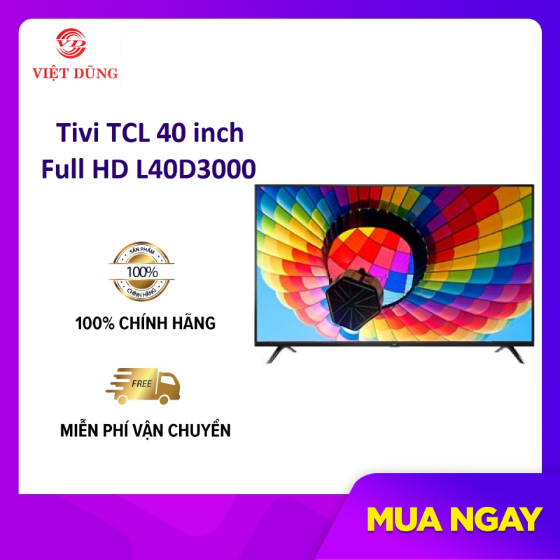 Bảng giá Tivi TCL 40inch Full HD L40D3000 - hàng chính hãng, cổng kết nối USB 2.0, HDMI 1.4, Audio Out, tích hợp đầu thu kỹ thuật số DVB-T2, công nghệ âm thanh Dolby Digital