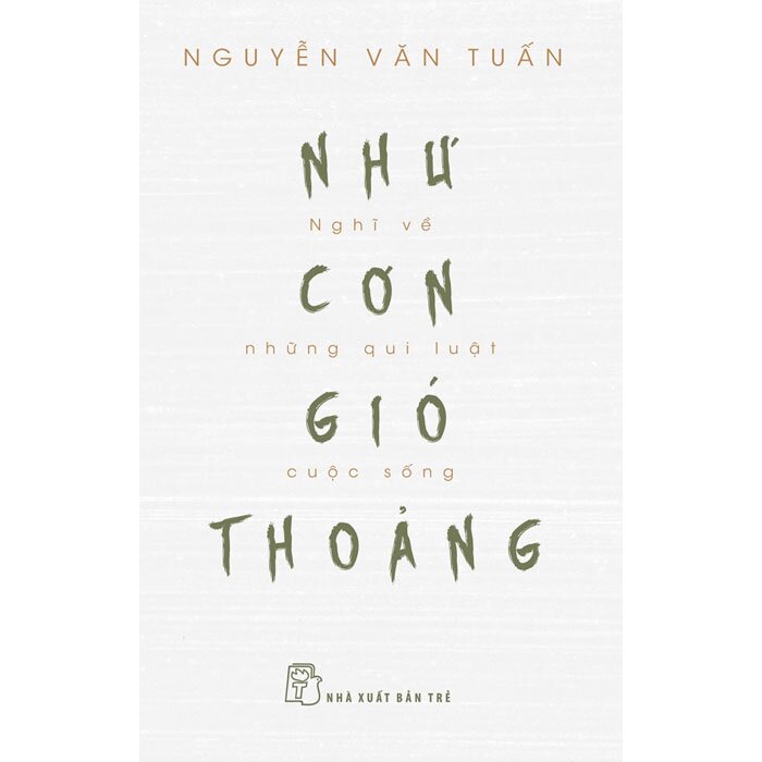 Netabooks - như cơn gió thoảng - nghĩ về những qui luật cuộc sống
