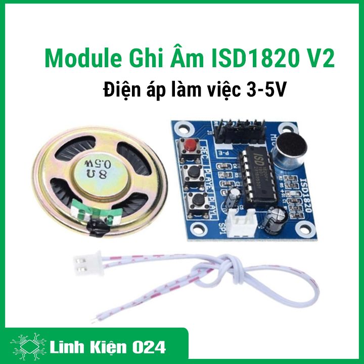 Module ghi âm ISD1820 V2 thu phát âm thanh