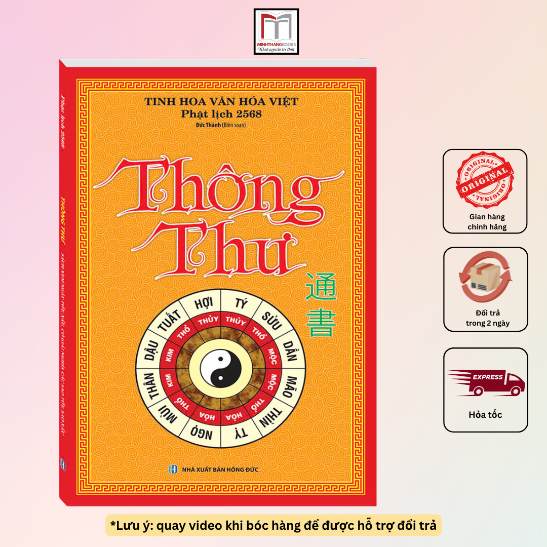 Sách - Thông thư (bìa mềm)- kiến thức về can chi, ngũ hành, vận khí, ngày giờ tốt – xấu
