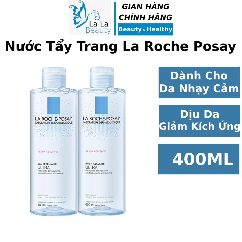 Nước Tẩy Trang La Roche-Posay Cho Da Nhạy Cảm Micellar Water Ultra Sensitive Skin 400ml Lala Cosmetic