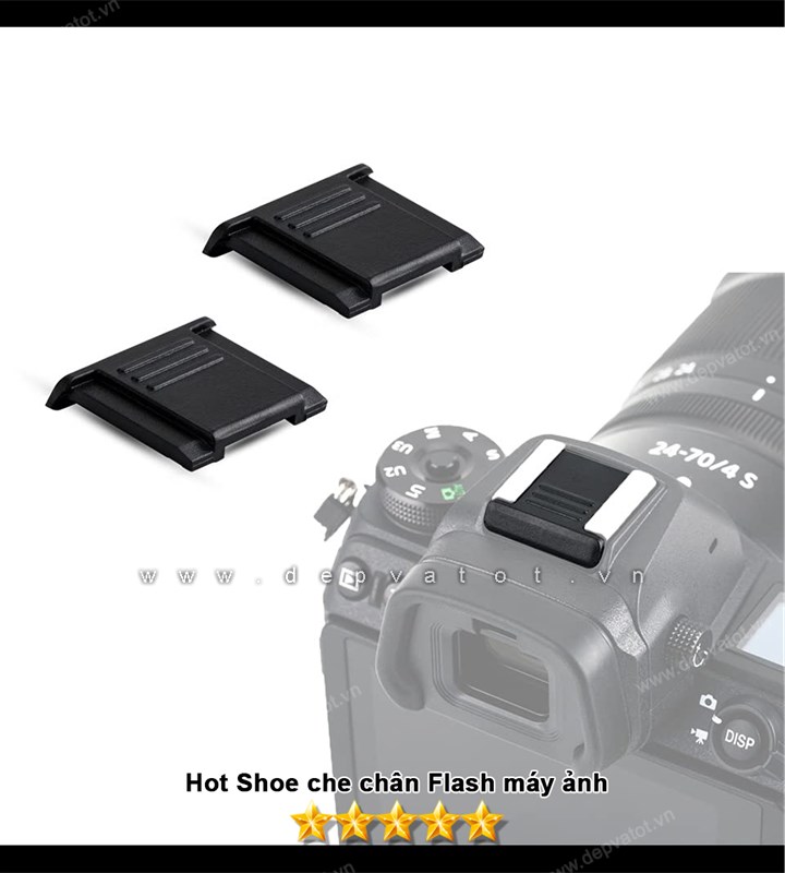 Nắp che chân flash máy ảnh - Hot Shoe