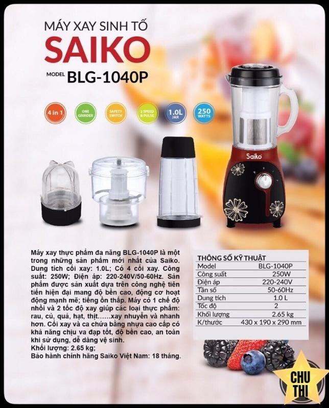 Máy Xay Sinh Tố Saiko BLG-1040P (BH 18 tháng)