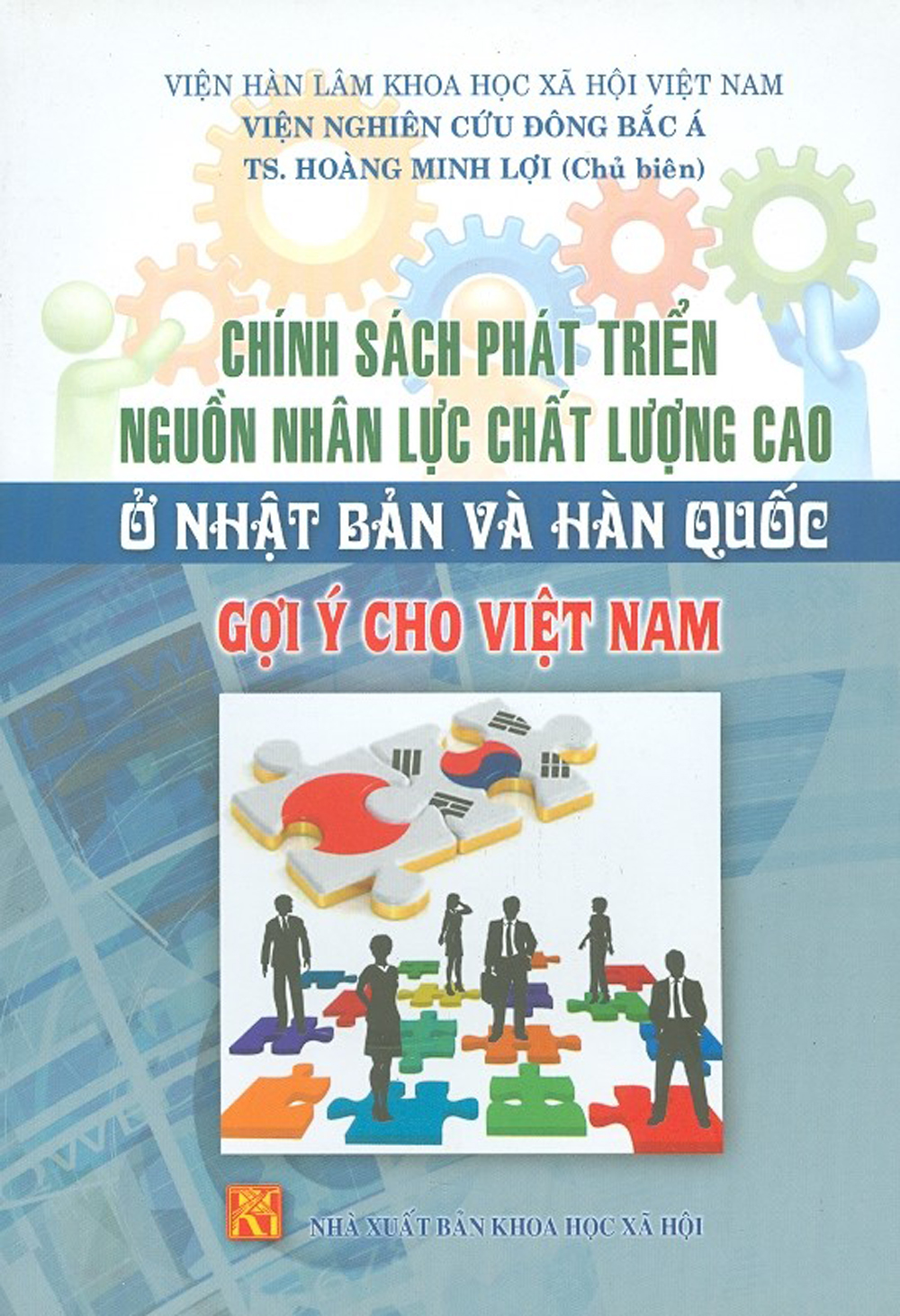 Chính Sách Phát Triển Nguồn Nhân Lực Chất Lượng Cao Ở Nhật Bản Và Hàn Quốc Gợi Ý Cho Việt Nam