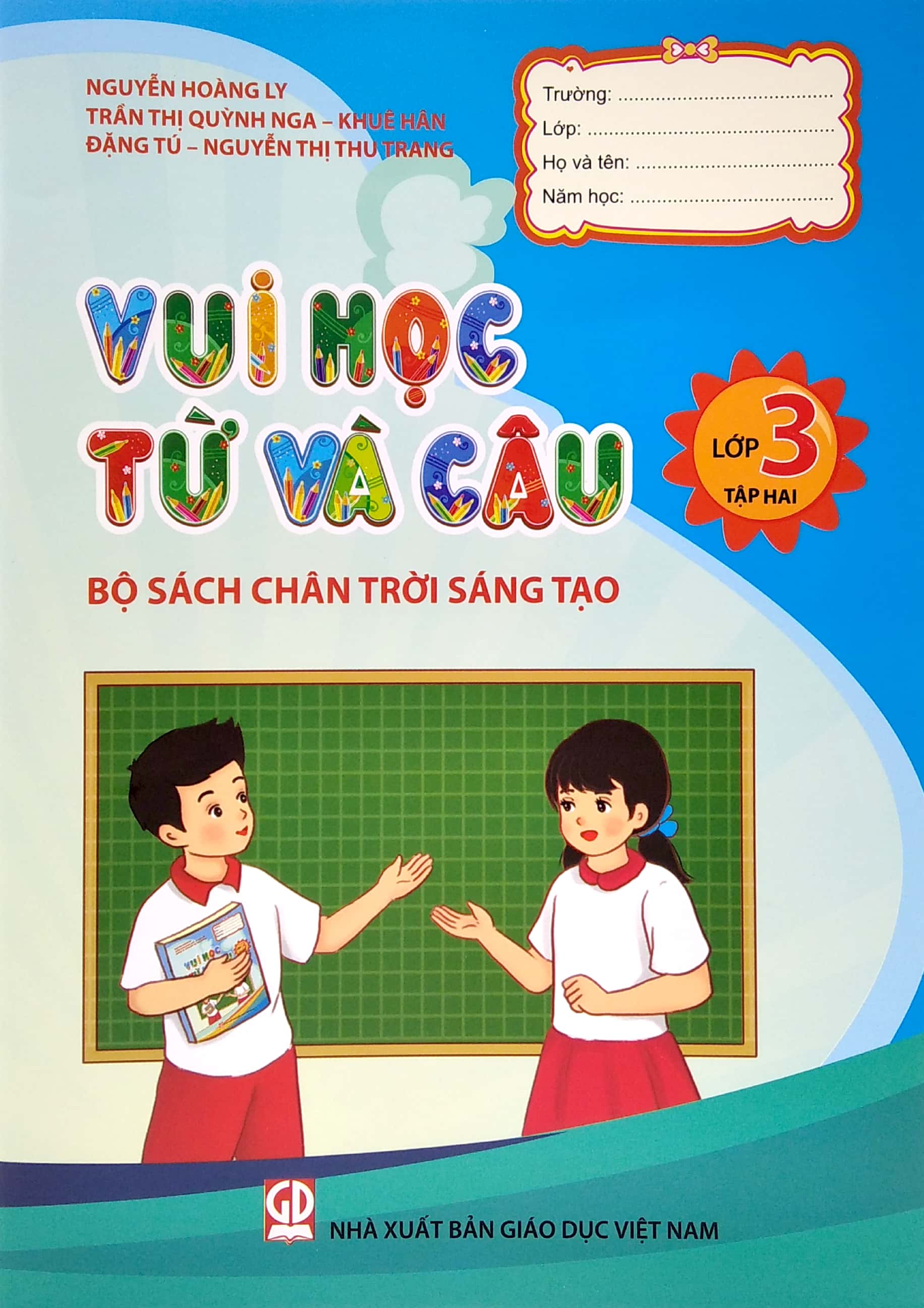 Fahasa - Vui Học Từ Và Câu Lớp 3 - Tập 2 (Bộ Sách Chân Trời Sáng Tạo) (Tái Bản 2022)