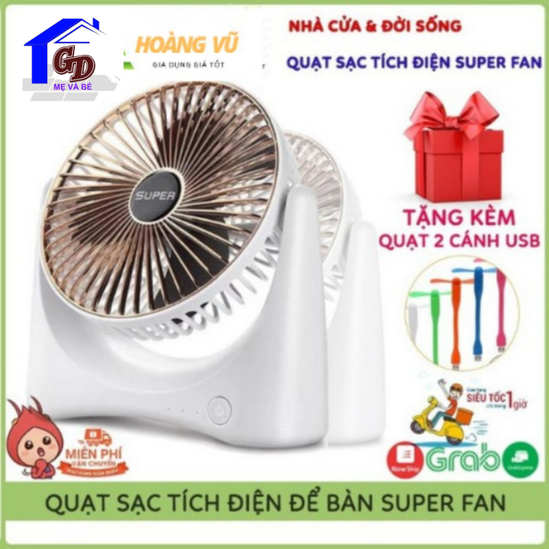 Quạt Để Bàn Sạc Tích Điện Super Fan, 3 Chế Độ Mát, Để Bàn Làm Việc, Ô Tô... Giao Hàng Nhanh Bảo Hành 12 Tháng