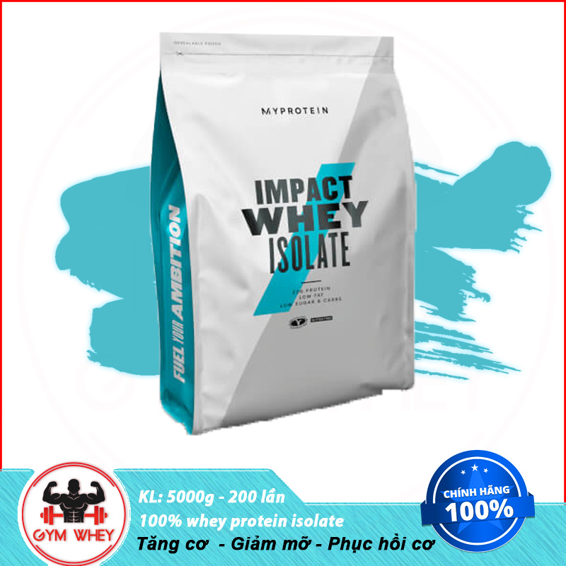Impact Whey Isolate Myprotein 11Lbs Sữa Tăng Cơ Giảm Mỡ (200 lần dùng) - Authentic 100%