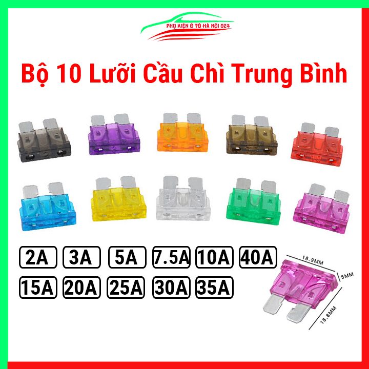 Bộ 10 lưỡi cầu chì trung bình đủ loại dùng cho ô tô, xe hơi
