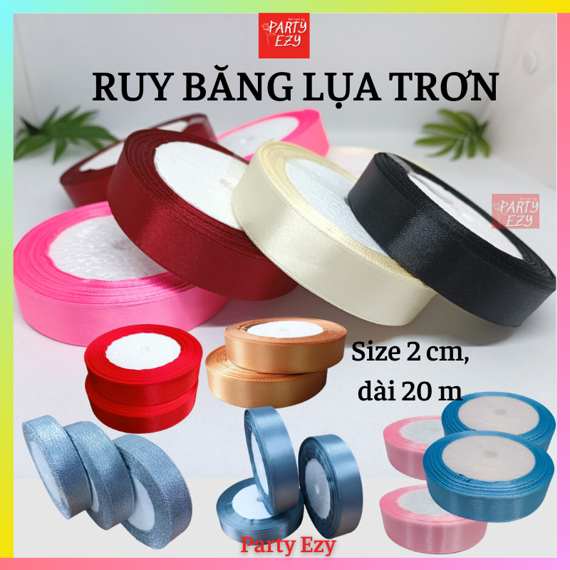 RUY BĂNG LỤA TRƠN 2CM - NHIỀU MÀU THÔNG DỤNG