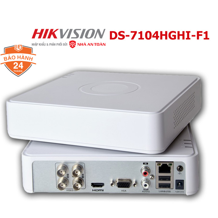 Đầu ghi hình DVR 4 kênh TVI TURBO HD 1080P Hikvision DS-7104HGHI-F1 chính hãng Nhà An Toàn
