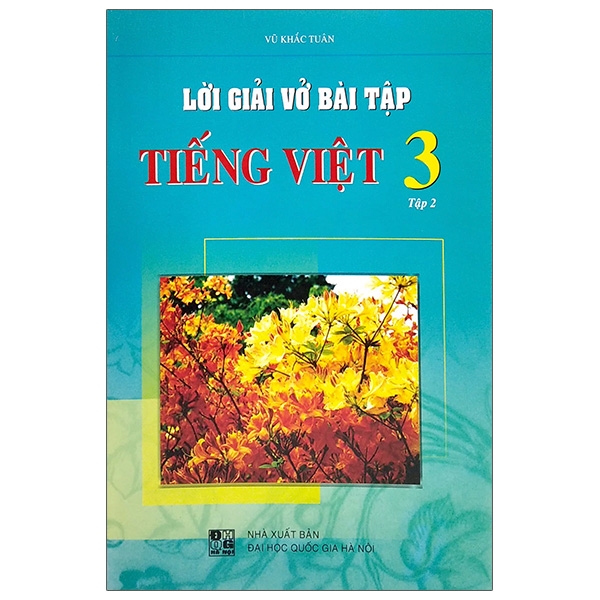 Fahasa - Lời Giải Vở Bài Tập Tiếng Việt 3 - Tập 2