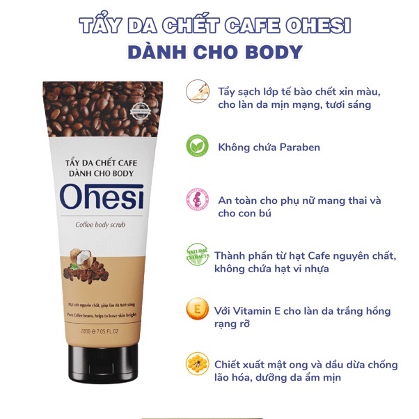 Tẩy da chết Cafe Ohesi dành cho body 200g