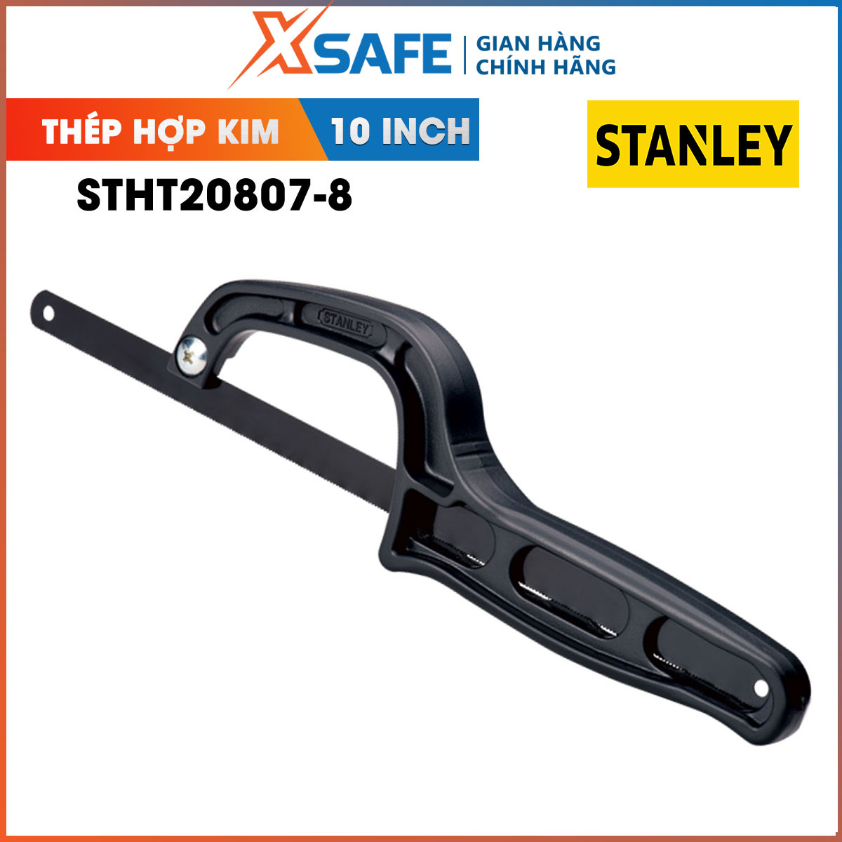Cưa cầm tay 10'' Stanley STHT20807-8 sắc bén Lưỡi cưa đã được trải qua quá trình tôi luyện và gia công tỉ mỉ và được thiết kế chuyên nghiệp