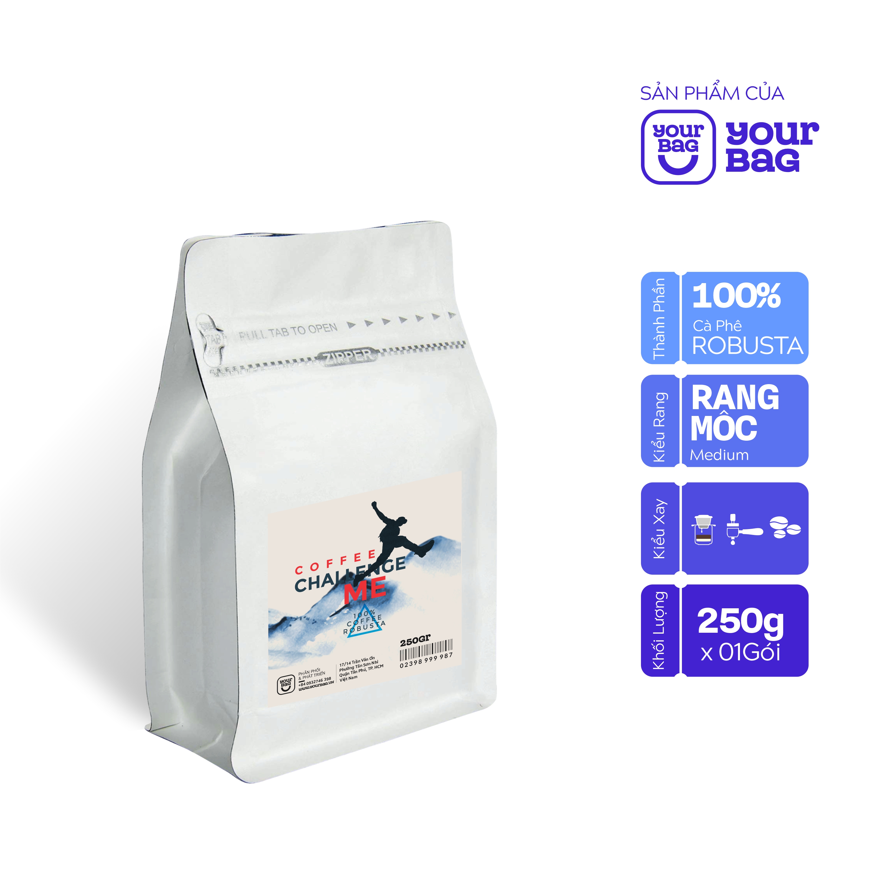Cà Phê Rang Mộc Nguyên Chất Challenge Me (250g) - Pha Phin, Pha Máy, Nguyên Hạt | YourBag