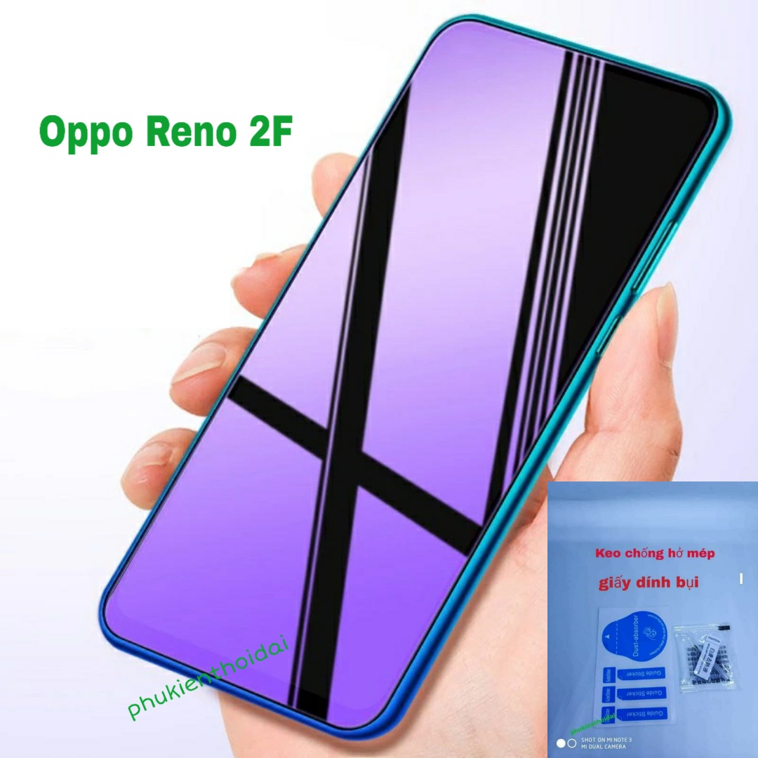 Cường lực Oppo Reno 2F tím chống tia UV hại mắt 9H / 2.5D ( tặng keo mép )