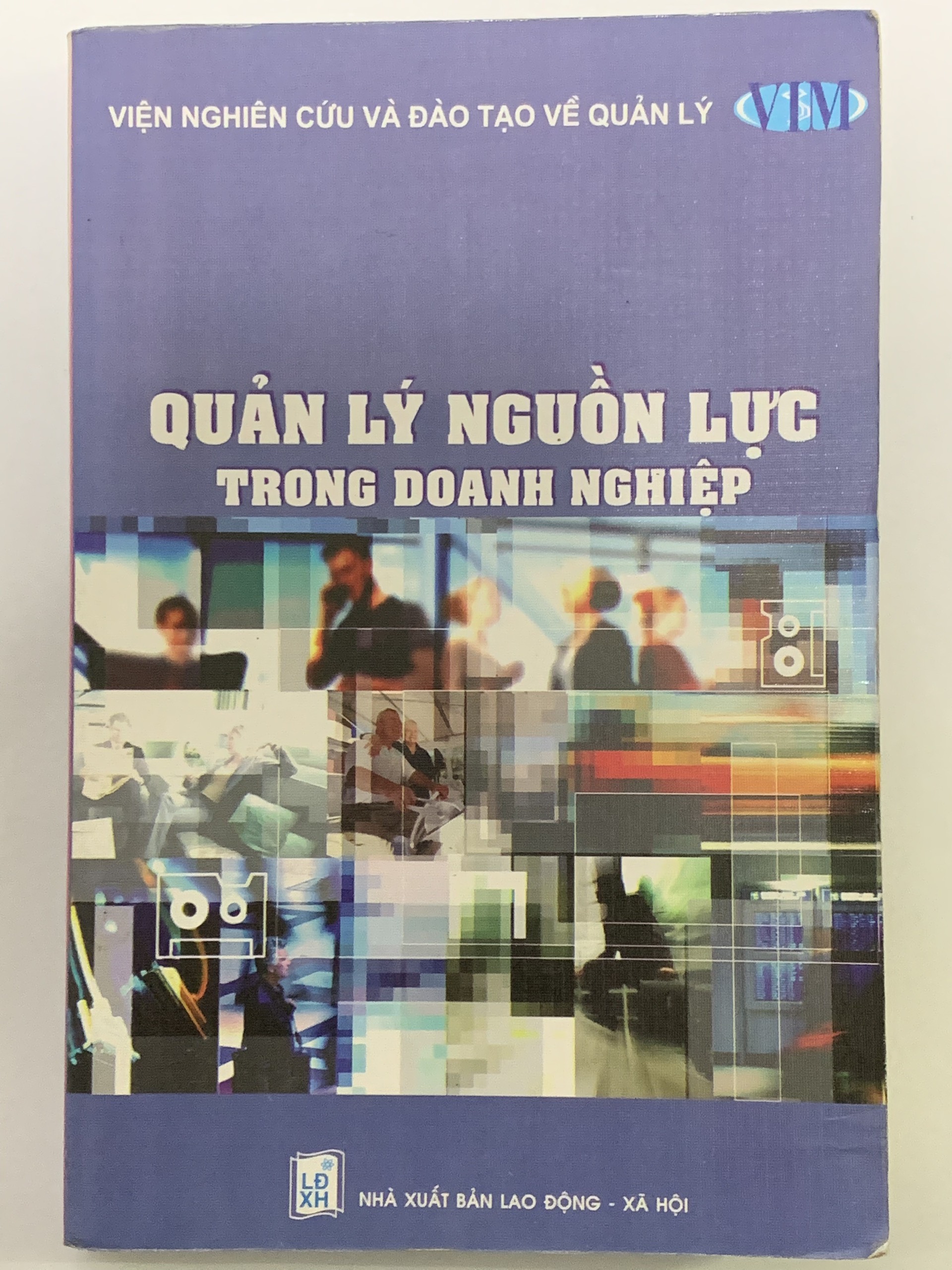 Quản Lý Nguồn Nhân Lực Trong Doanh Nghiệp