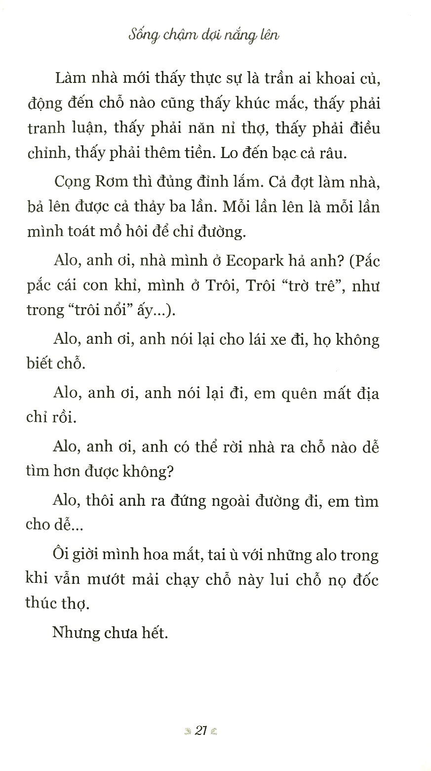 Sống Chậm Đợi Nắng Lên