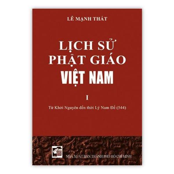 [HCM]Lịch Sử Phật Giáo Việt Nam - Bộ 3 Tập