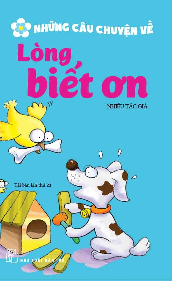 Những câu chuyện về - Lòng biết ơn