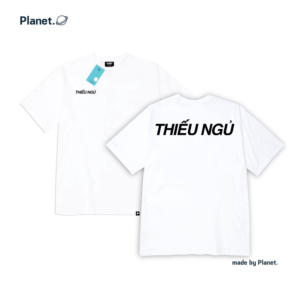 Áo thun thiếu ngủ fom rộng tay lỡ 100% cotton 2 màu đen/trắng - áo thun local brand planet luck