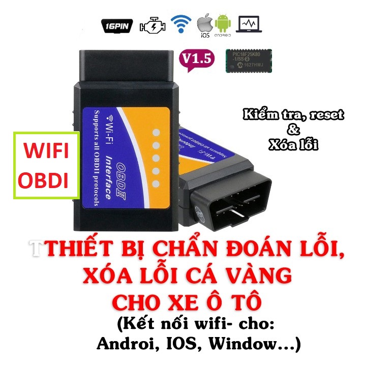 Thiết bị quét xóa lỗi cá vàng check engine chẩn đoán scan lỗi xe hơi ô tô cắm cổng OBD2 EML327- WIFI
