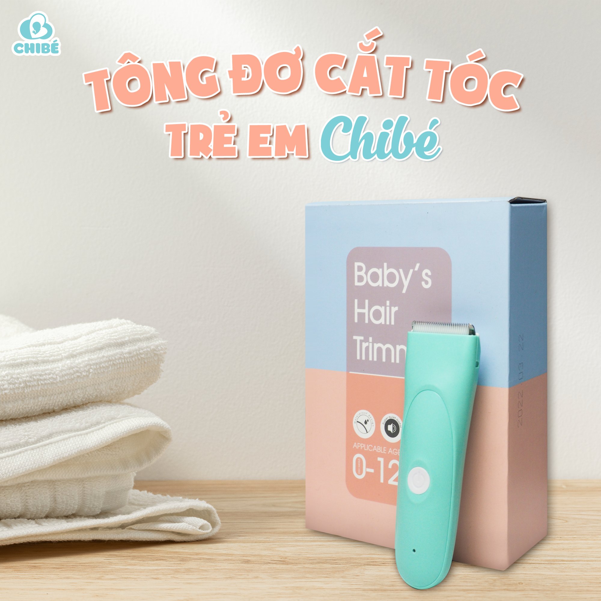 Tông đơ cắt tóc trẻ em chibé