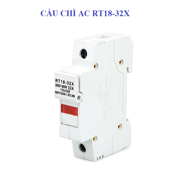 Combo 10 Bộ ( Đế + Ruột ) Cầu Chì AC  RT18-32X có đèn báo - Cầu chì AC phi 10x38mm