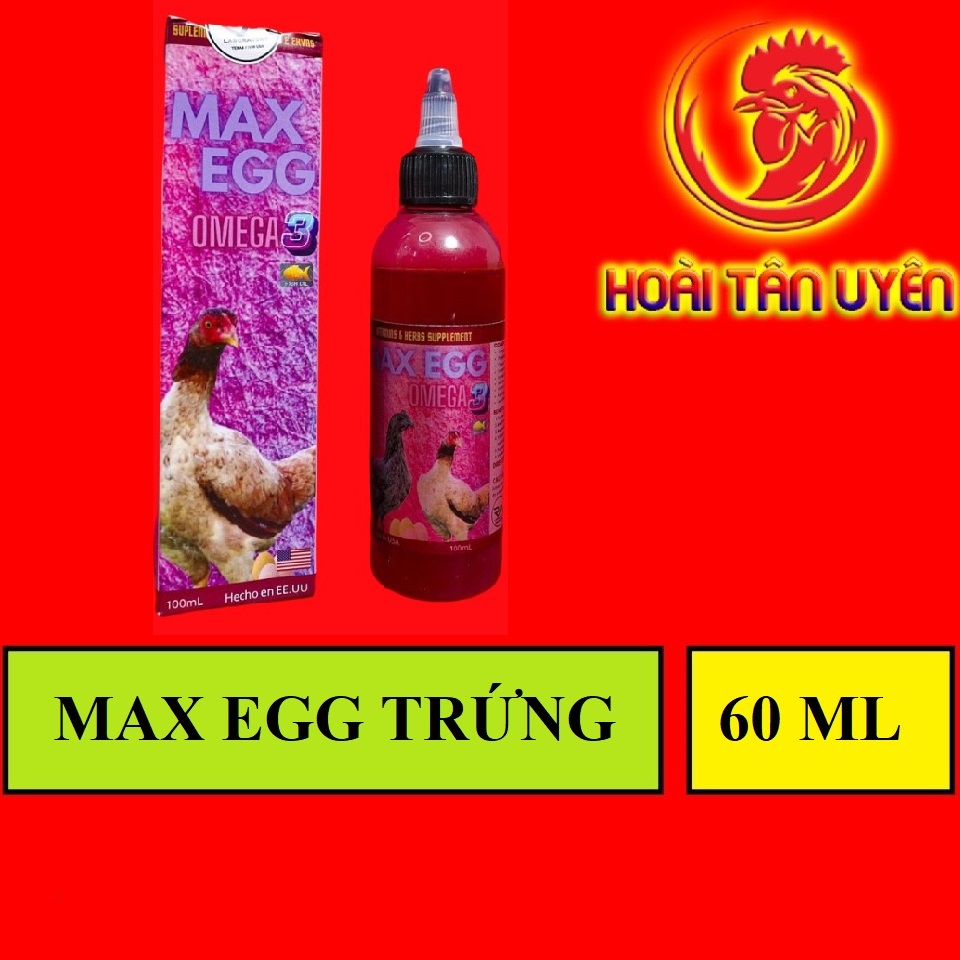 MAX EEG OMEGA 3 siêu kích trứng cho gà đẻ 100ML