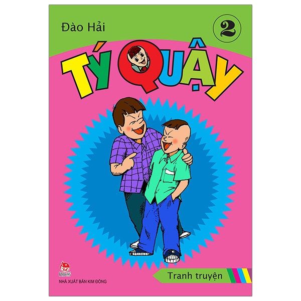 Fahasa - Tý Quậy - Tập 2 (Tái Bản 2019)