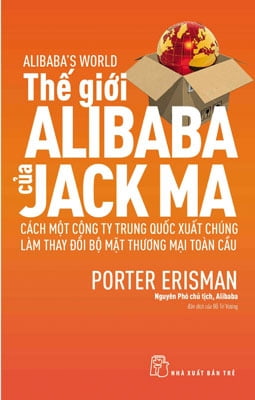 Fahasa - Thế Giới Alibaba Của Jack Ma