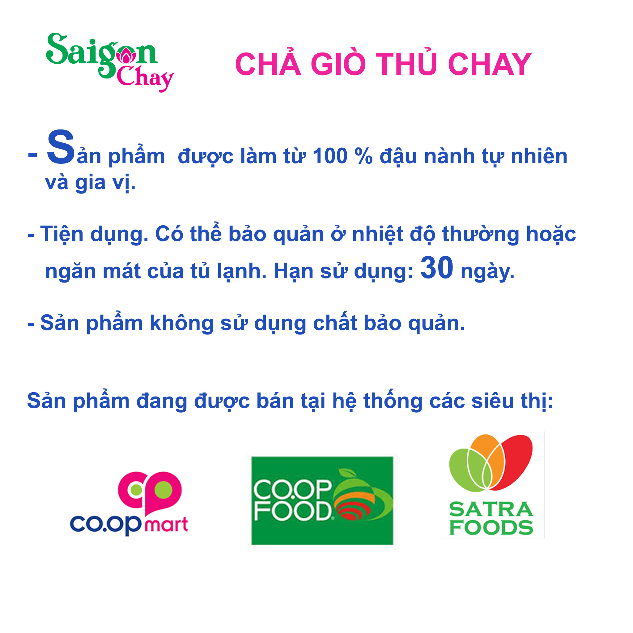 CHẢ GIÒ THỦ CHAY TIỆT TRÙNG ( thực phẩm chay ăn liền)