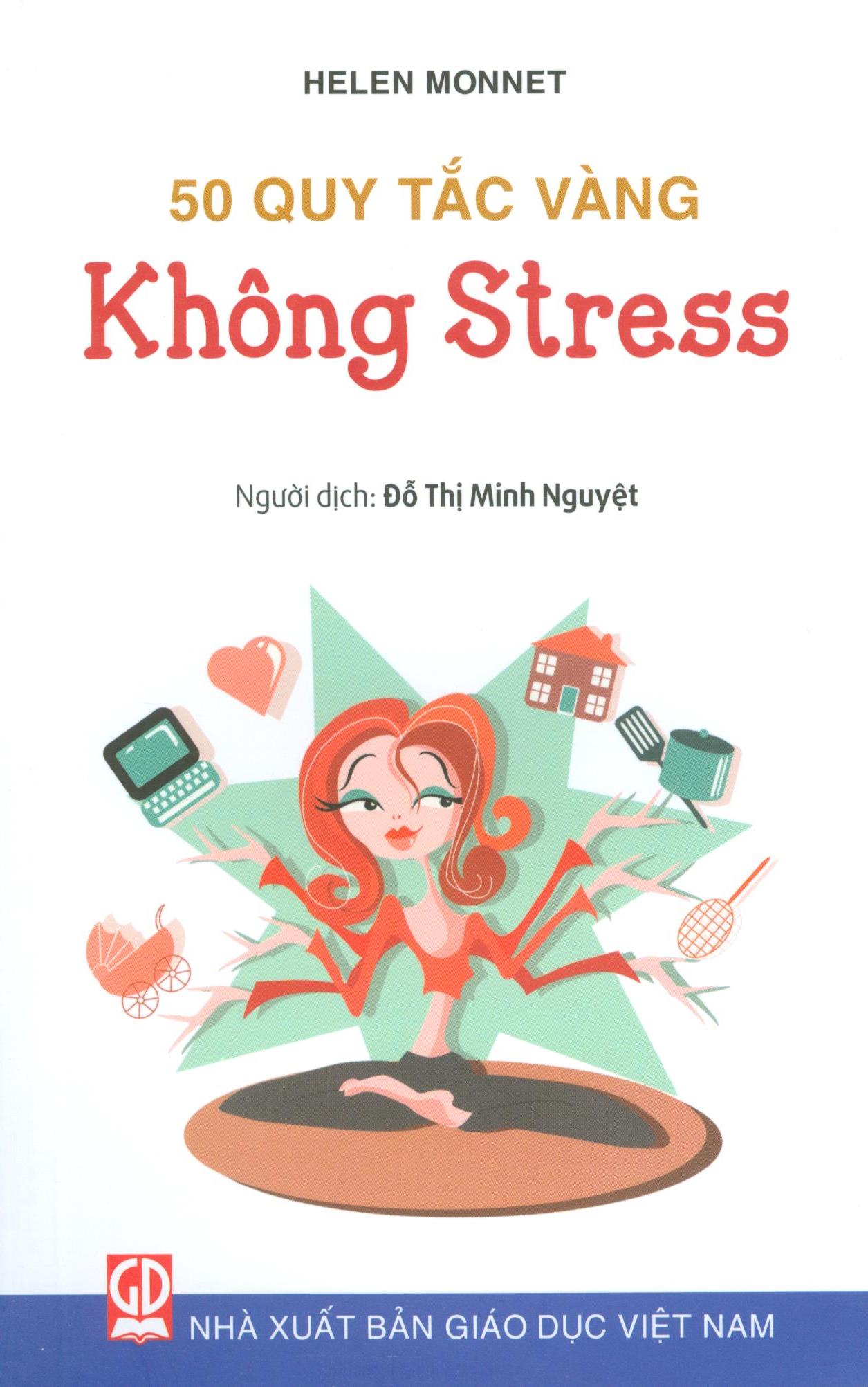 50 Quy Tắc Vàng - Không Stress