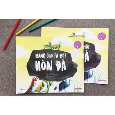 Dành Cho Trẻ 4-8 Tuổi: Mang Cho Ta Một Hòn Đá