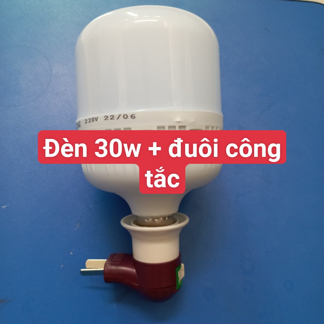 [Rẻ vô địch] Đèn 30W + đuồi đèn có công tắc