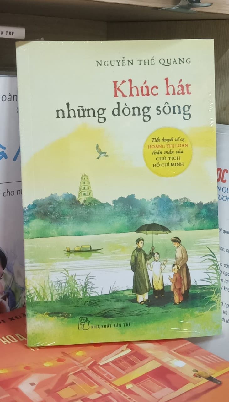 Sách NXB Trẻ - Khúc Hát Những Dòng Sông