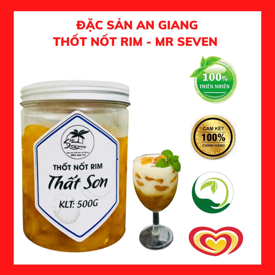 THỐT NỐT RIM MR SEVEN (500 GRAM)