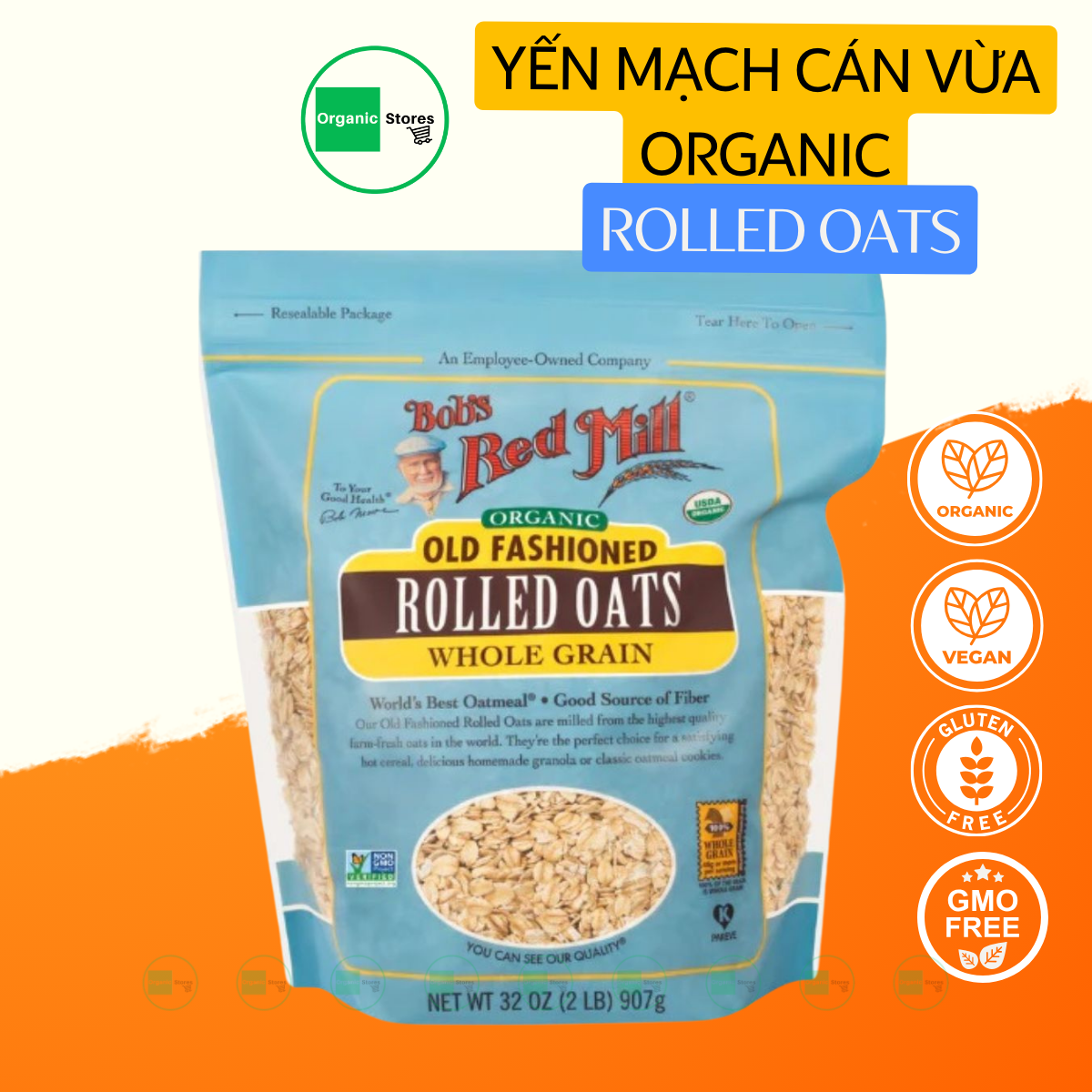 Yến mạch hữu cơ cán vừa 454gr - Bob's Red Mill (Organic Rolled Oat Regular)