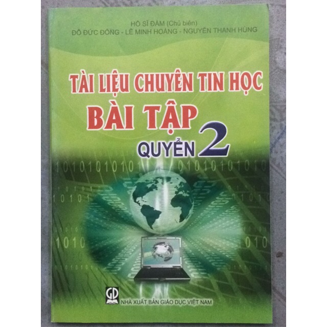 Tài liệu chuyên Tin Học Bài Tập Quyển 2