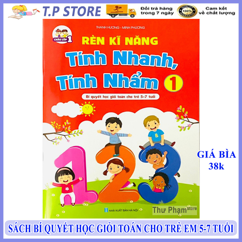 Tập Rèn Kĩ Năng Tính Nhanh Tính Nhẫm Cho Trẻ Em - Sách Bí Quyết Học Giỏi Toán Cho Trẻ 5-7 Tuổi