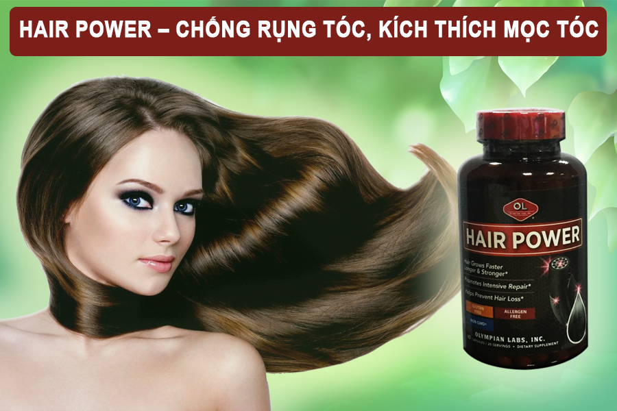 Hair Power - Chống rụng tóc, kích thích mọc tóc