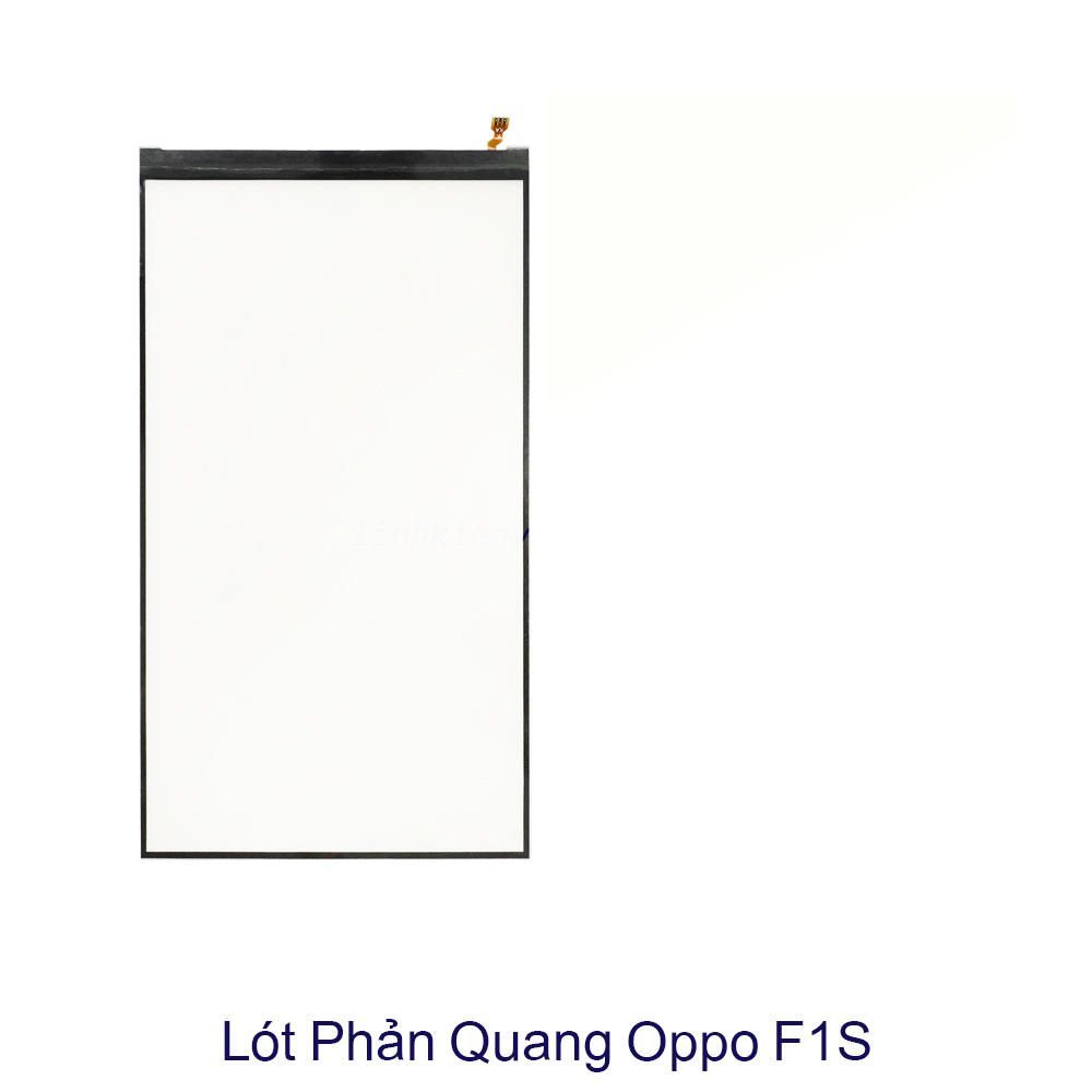 PHẢN QUANG OPPO A59 / F1S ZIN