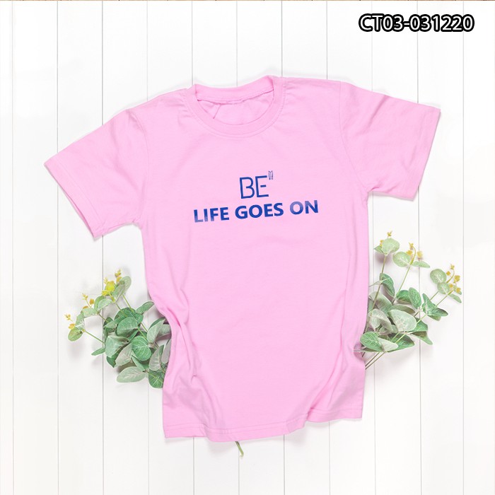Áo Thun BE Life Goes On BTS - CT03-031220