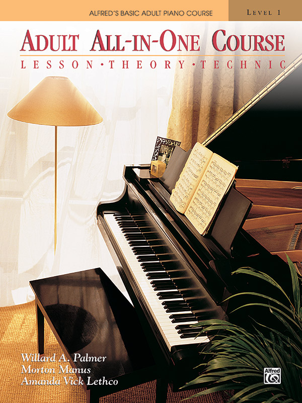Alfred’s Basic Adult All-In-One Piano Course : Lesson, Theory, Technic