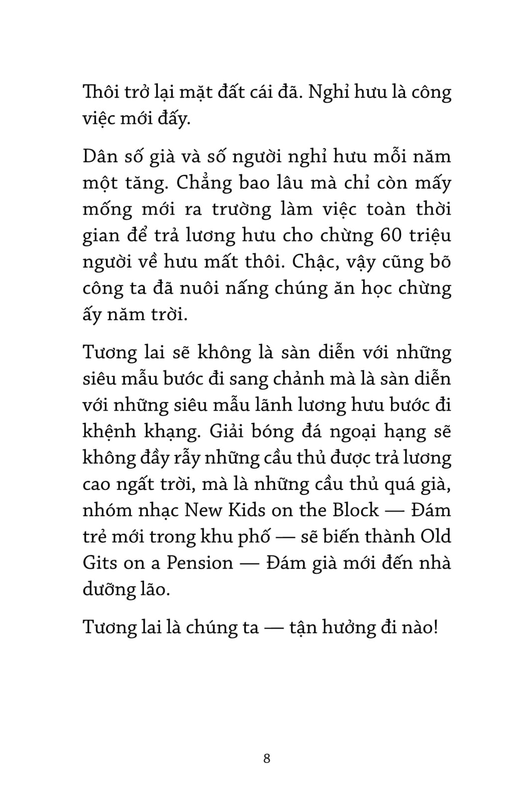 Fahasa - Quà Tặng Của Thời Gian - Về Hưu